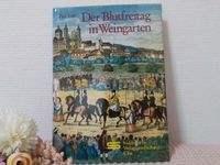 Der Blutfreitag in Weingarten, Paul Kopf,inklusive Versand Baden-Württemberg - Bad Waldsee Vorschau