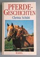 Buch, Doppelband, Pferdegeschichten, v. Christa Schütt, 80er Niedersachsen - Embsen Vorschau