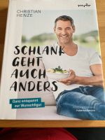 Kochbuch „Schlank geht auch anders“ von Christian Heinze Bayern - Viechtach Vorschau