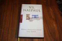 Briefe zwischen Vater und Sohn, V.S. Naipaul, autobiographisch Saarland - Heusweiler Vorschau