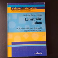 Lernstraße Islam. 15 Stationen für den Unterricht in der Sekundar Rheinland-Pfalz - Harthausen Vorschau