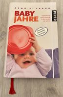 Babyjahre Remo H. Largo / Ratgeber Entwicklung und Erziehung Kind Bayern - Aßling Vorschau