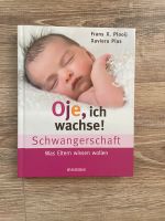 Buch Oh je ich wachse Schwangerschaft Rostock - Stadtmitte Vorschau