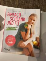 Einfach Schlank und Fit von Sophia Thiel Niedersachsen - Adelebsen Vorschau