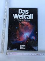 Das Weltall Buch Natur und Wissen Planeten Sonnen Galaxien München - Ramersdorf-Perlach Vorschau