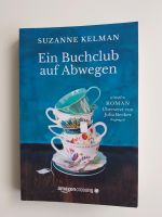 "Ein Buchclub auf Abwegen" Suzanne Kelman Nürnberg (Mittelfr) - Mitte Vorschau
