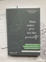 What makes you feel like yourself? Persönliches Journal Baden-Württemberg - Ulm Vorschau