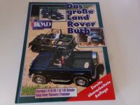Das grosse Land Rover Buch incl. Defender Freelander Discovery Niedersachsen - Syke Vorschau