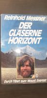 Bergsteigen /Reinhold Messner: " Der gläserne Horizont"! Himalaya Baden-Württemberg - Reichenbach an der Fils Vorschau