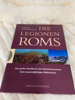 Die Legionen Roms Adrian Goldsworthy Das grosse Handbuch.... Saarbrücken-Halberg - Schafbrücke Vorschau