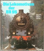 Die Lokomotiven der BR 95, Brotzeit/Müller/Bölke Baden-Württemberg - Schriesheim Vorschau