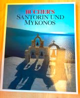 Buch Santorin Mykonos. Reiseführer. Bildband, 24x 30cm, - TOP Nordrhein-Westfalen - Werne Vorschau