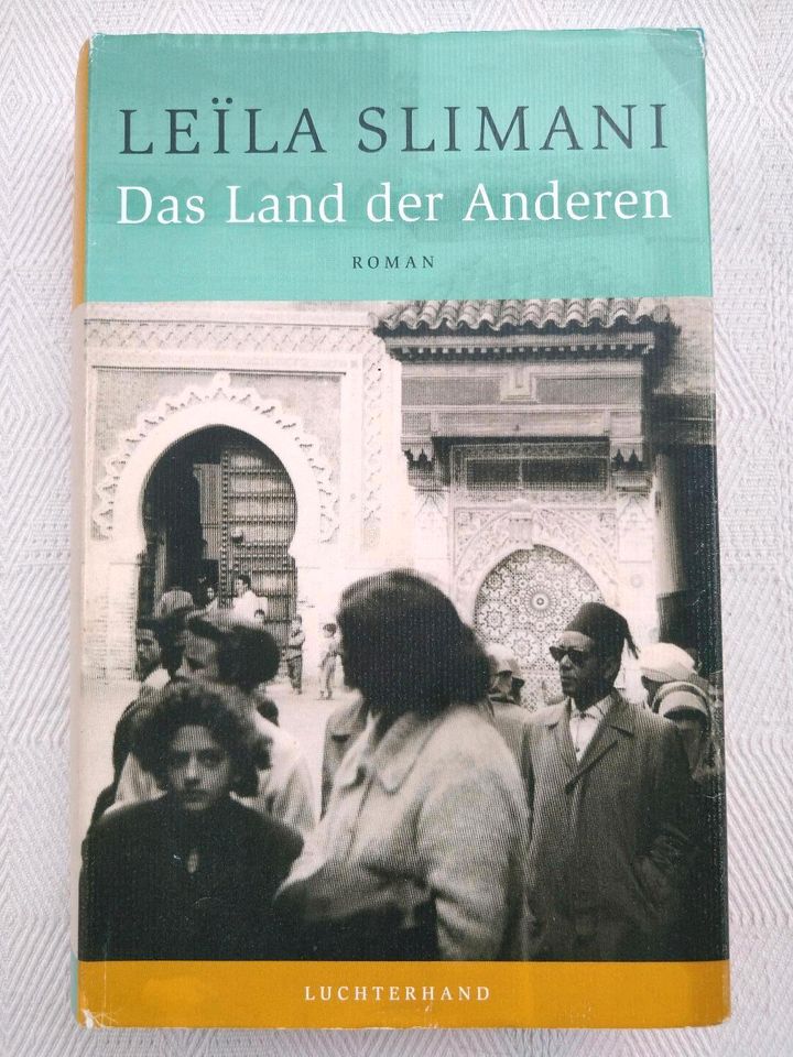 L.Slimani Dann schlaf auch du Das Land der Anderen All das zu ver in München