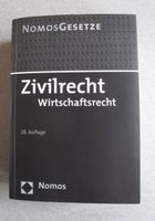 Zivilrecht - Wirtschaftsrecht, NOMOS, 28. Auflage Nordrhein-Westfalen - Recklinghausen Vorschau