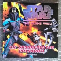 Star Wars the Clone Wars; Die spannendsten Missionen Bayern - Ebersdorf Vorschau