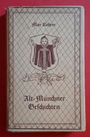 Alt Münchner Geschichten - 1. Auflage 1949 Sachsen - Zwickau Vorschau
