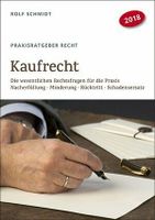 Rolf Schmidt Kaufrecht. Praxisratgeber - Nacherfüllung, Minderung Hamburg-Mitte - Hamburg Billstedt   Vorschau