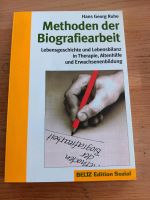 Methoden der Biografiearbeit, Hans Georg Ruhe Bayern - Münchsteinach Vorschau