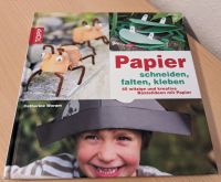 Buch: Papier schneiden, falten, kleben Dithmarschen - Marne Vorschau