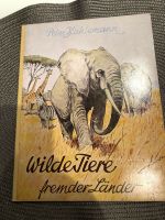 Wilde Tiere, fremde Länder von Peter Kuhlemann Baden-Württemberg - Schwäbisch Gmünd Vorschau