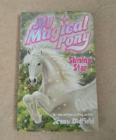Shining Star (my Magical Pony) - Jenny Oldfield Bochum - Bochum-Mitte Vorschau