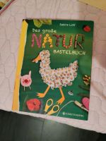 Das große Naturbastelbuch Rheinland-Pfalz - Schweich Vorschau