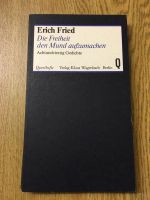 Erich Fried Die Freiheit den Mund aufzumachen München - Ludwigsvorstadt-Isarvorstadt Vorschau