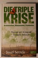 Die Triple-Krise: Artensterben, Klimawandel, Pandemien Baden-Württemberg - Heilbronn Vorschau