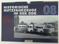 Kalender 2008 Historische Nutzfahrzeuge in der DDR Sachsen - Liebschützberg Vorschau