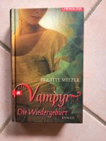 Buch von Brigitte Melzer "Vampyr -Die Wiedergeburt " Schleswig-Holstein - Nübbel Vorschau