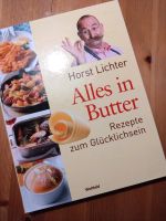 NEU Kochbuch Horst Lichter Alles in Butter Weihnachten Niedersachsen - Hage Vorschau