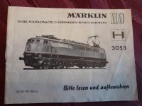 Märklin Anleitungen E03 V200 V100 etc. Rheinland-Pfalz - Ingelheim am Rhein Vorschau