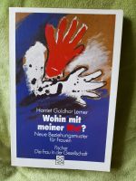 H.G.Lerner:Wohin mit meiner Wut? Neue Beziehungsmuster für Frauen Nürnberg (Mittelfr) - Mitte Vorschau