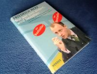 Friedrich Merz - Nur wer sich ändert, wird bestehen, neu Niedersachsen - Braunschweig Vorschau