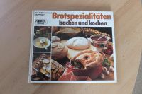 Brotspezialitäten - backen und kochen, geb. Hessen - Petersberg Vorschau