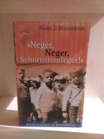 Buch "Neger, Neger, Schornsteinfeger" - Hans J. Massaquoi Bayern - Obersöchering Vorschau