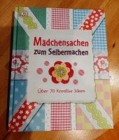 Bastelbuch Mädchensachen  Selbermachen DK Verlag Kreative Ideen Saarland - Quierschied Vorschau