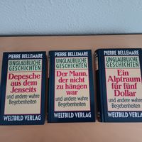 Bücher - Unglaubliche Geschichten von Pierre Bellemare Sachsen - Reichenbach (Vogtland) Vorschau