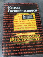 Kleines Fachwörterbuch Computer Publishing Sachsen - Schkeuditz Vorschau