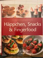 Kochbuch: Häppchen, Snacks &Fingerfood Kreis Ostholstein - Stockelsdorf Vorschau