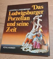 Ludwigsburger Porzellan und seine Zeit Baden-Württemberg - Ludwigsburg Vorschau