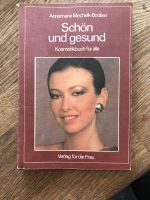 DDR Buch Verlag für die Frau Schön & gesund Kosmetikbuch für alle Sachsen-Anhalt - Salzwedel Vorschau
