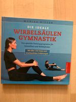 Die ideale Wirbelsäulengymnastik, Monika Ritter, Rückengymnastik, München - Bogenhausen Vorschau