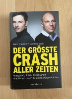 Friedrich / Weik Der größte Crash aller Zeiten Baden-Württemberg - Wannweil Vorschau