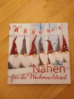 Buch "Nähen für die Weihnachtszeit" Bayern - Brannenburg Vorschau