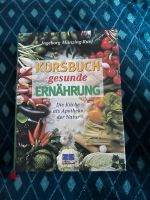 Kursbuch, gesunde Ernährung, Ingeborg Münzing - Ruef Nordrhein-Westfalen - Ruppichteroth Vorschau
