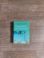 Buch Hausmitteln und Wellness Baden-Württemberg - Ulm Vorschau