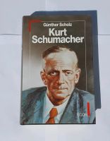 Günther Scholz, Kurt Schumacher, Leben, Politiker, Politik, Buch Bayern - Pöttmes Vorschau