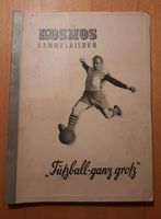 Vintage Kosmos Sammelbücher - "Fußball - ganz groß" Bayern - Fünfstetten Vorschau