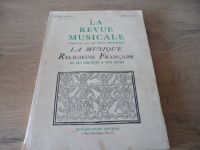 LA REVUE MUSICALE-La Musique Religieuse Francaise 1953/54(0305-48 Rheinland-Pfalz - Piesport Vorschau